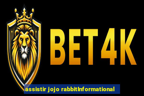 assistir jojo rabbitInformational